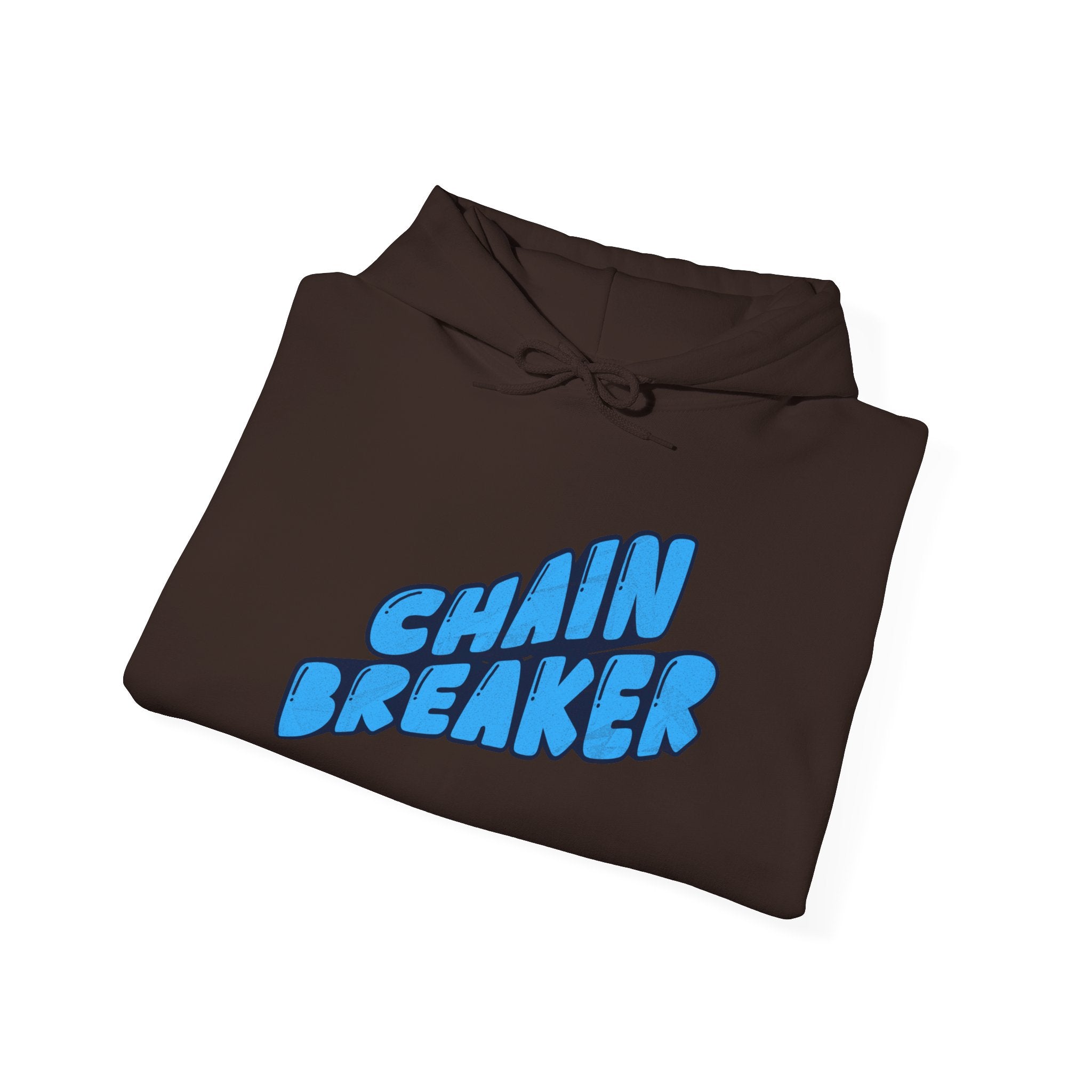Chain Breaker Hoodie — Inspirational Graphic Pullover