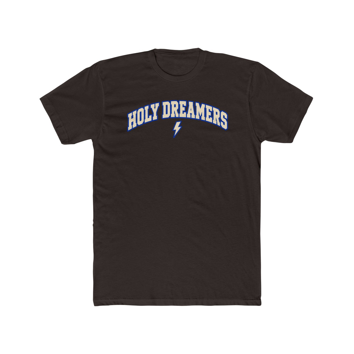 Holy Dreamers Tee — Inspirational Graphic Cotton T‑Shirt