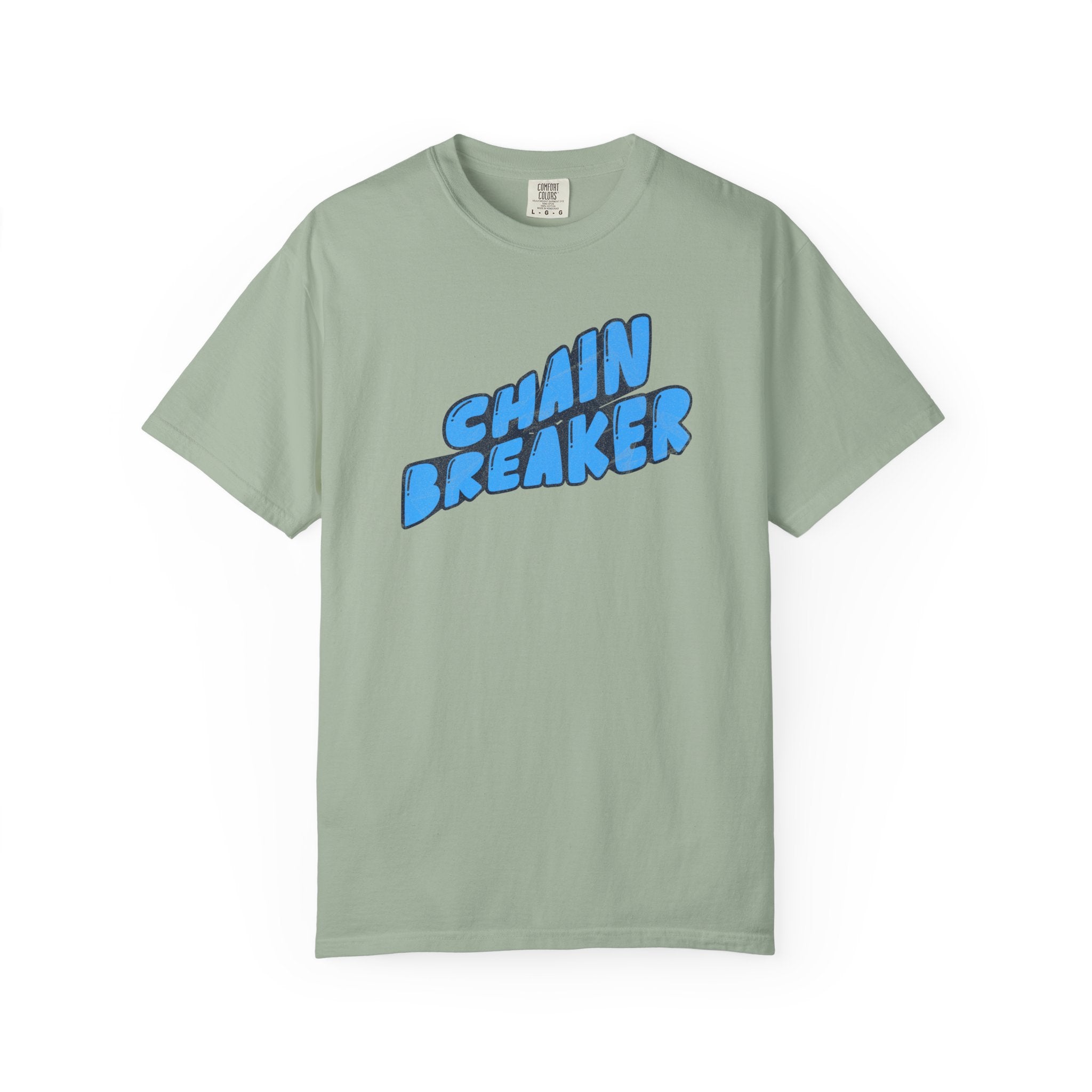 Chain Breaker T-Shirt — Inspirational Graphic Tee