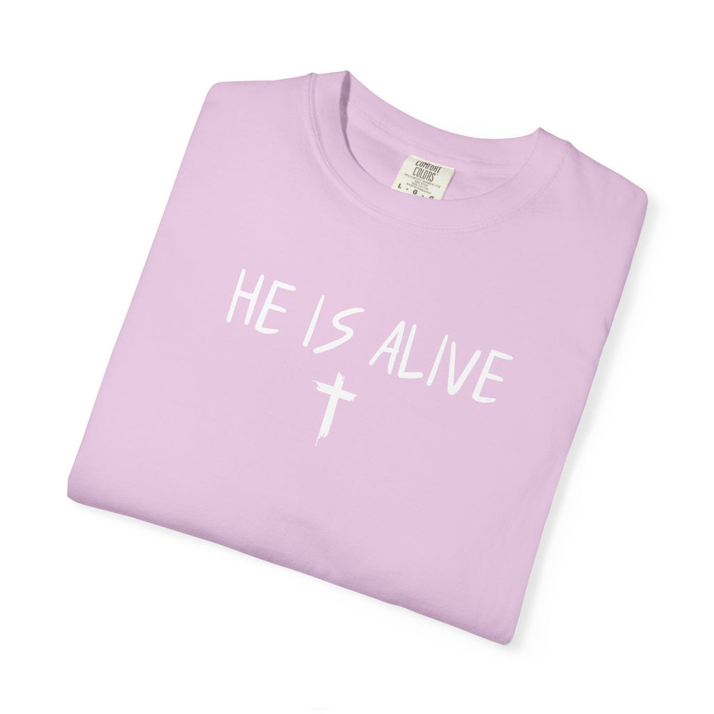 He Is Alive / Jesus Set My Heart On Fire T-Shirt