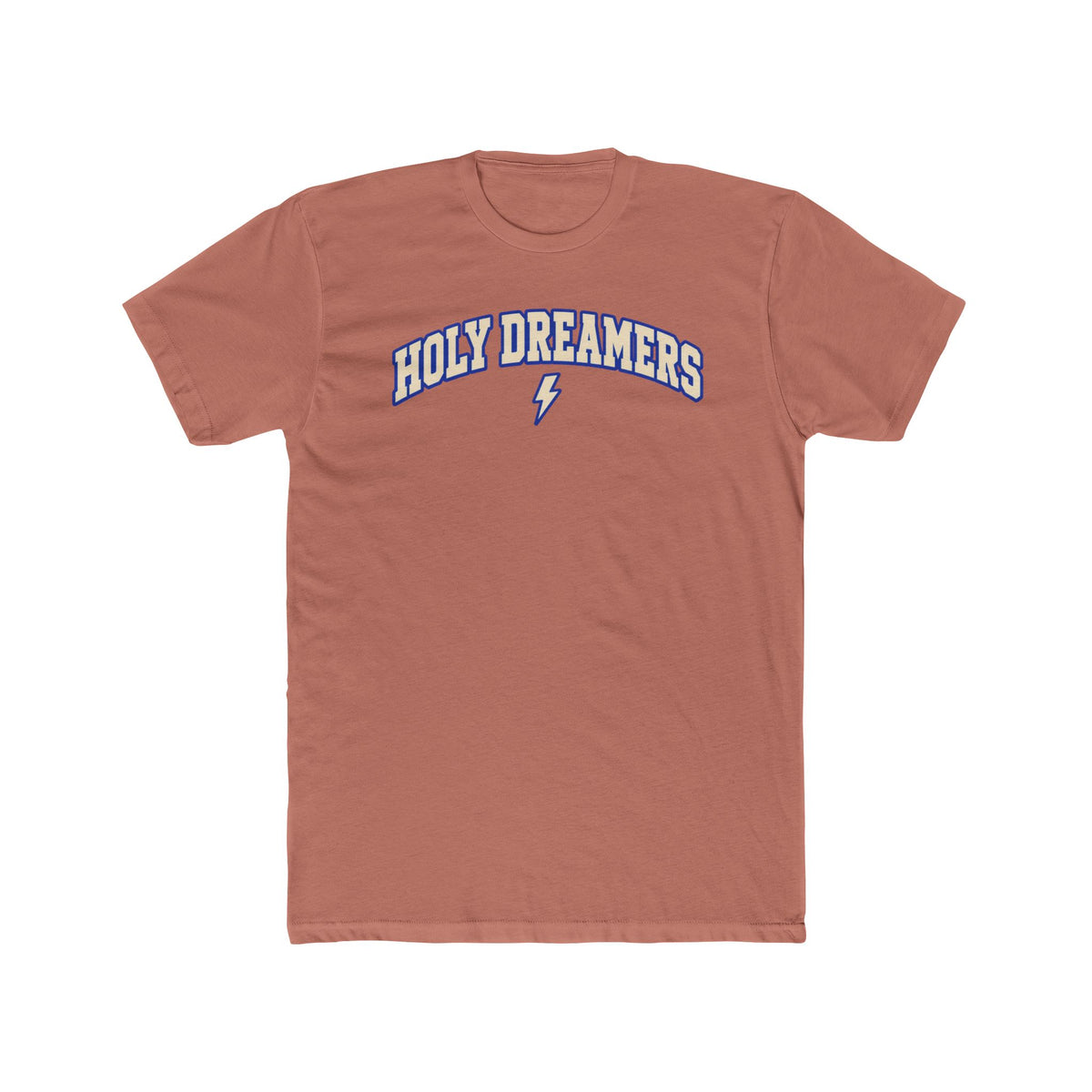 Holy Dreamers Tee — Inspirational Graphic Cotton T‑Shirt