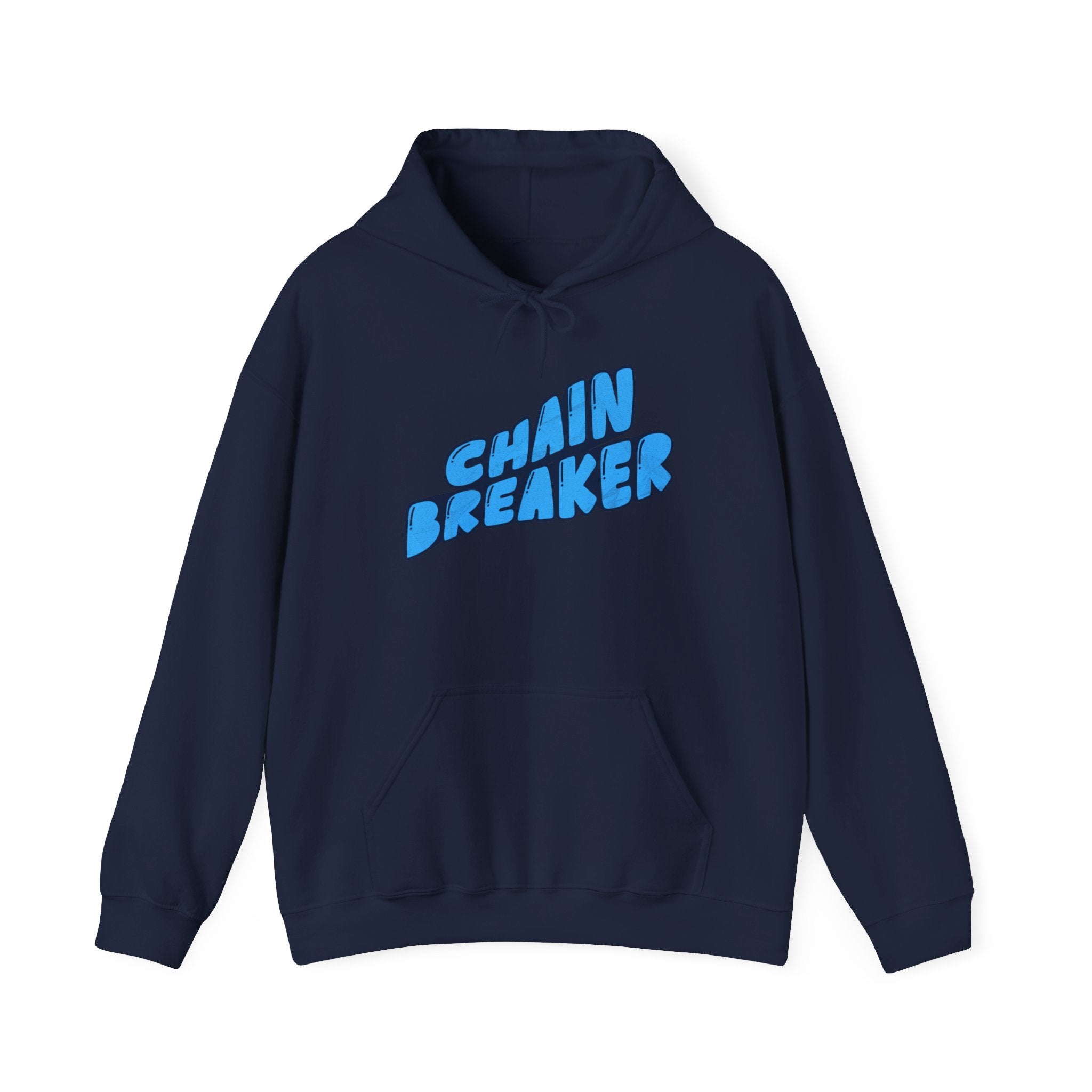 Chain Breaker Hoodie — Inspirational Graphic Pullover