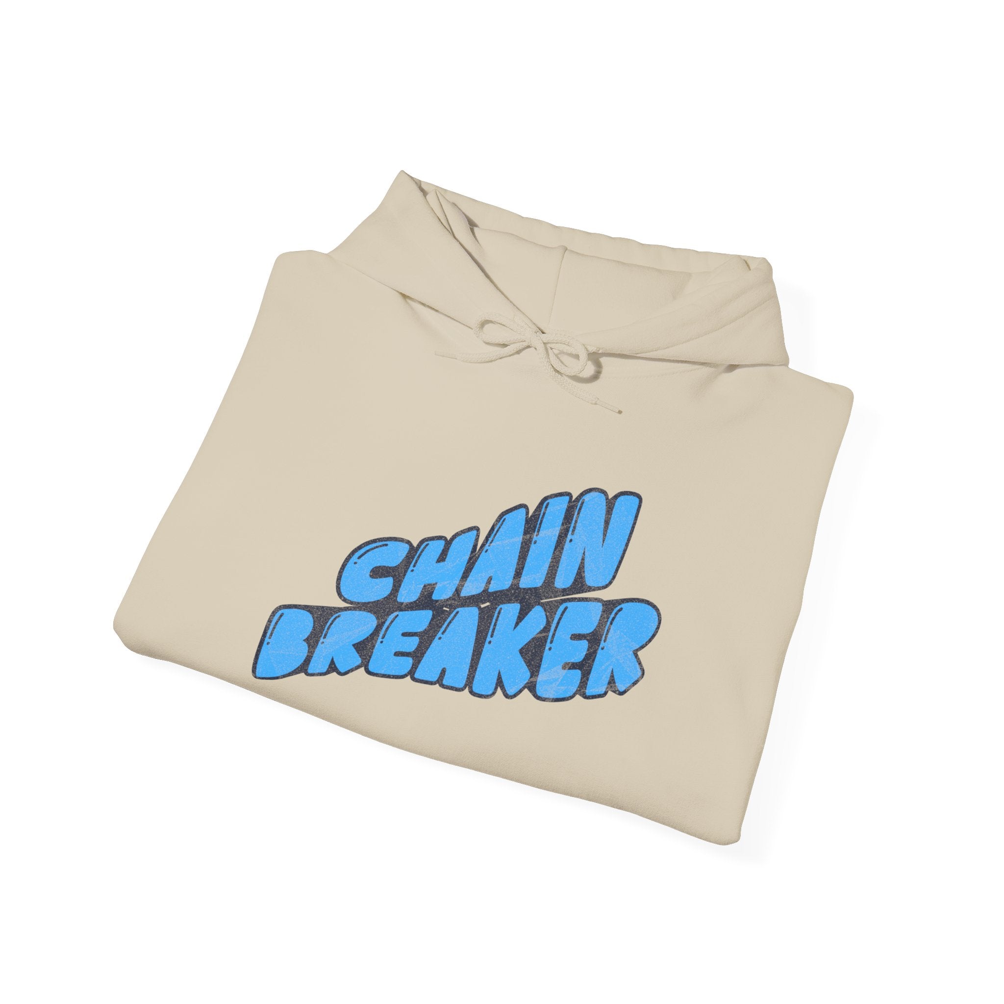Chain Breaker Hoodie — Inspirational Graphic Pullover