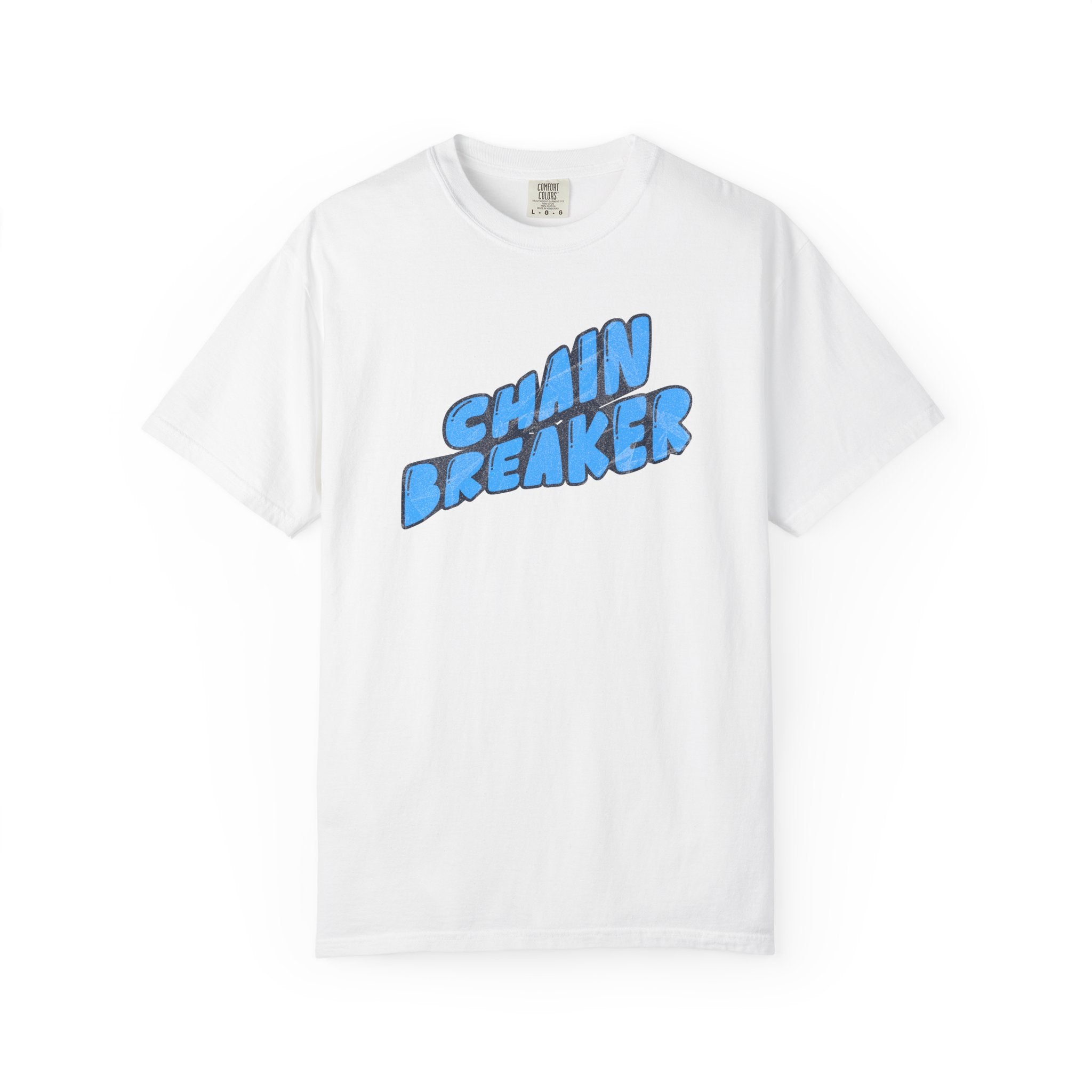 Chain Breaker T-Shirt — Inspirational Graphic Tee