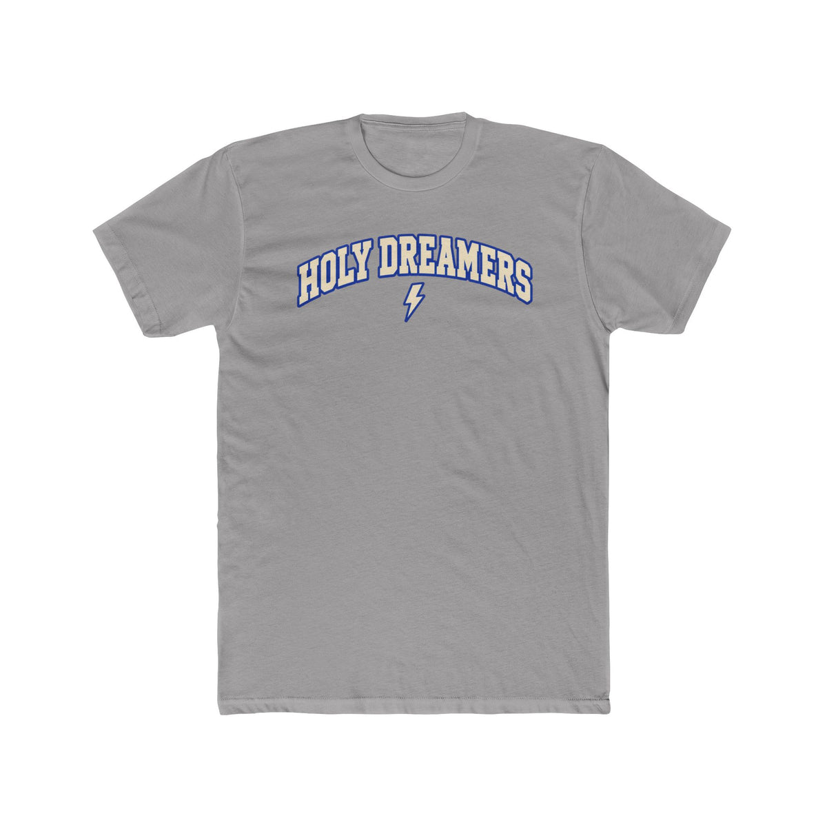 Holy Dreamers Tee — Inspirational Graphic Cotton T‑Shirt