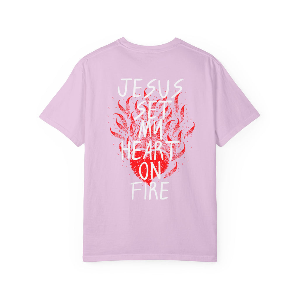 He Is Alive / Jesus Set My Heart On Fire T-Shirt