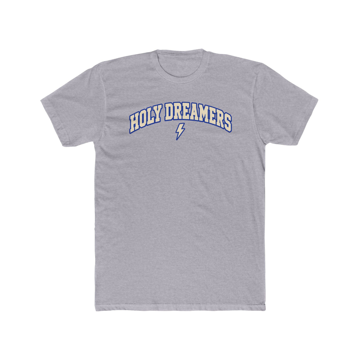 Holy Dreamers Tee — Inspirational Graphic Cotton T‑Shirt