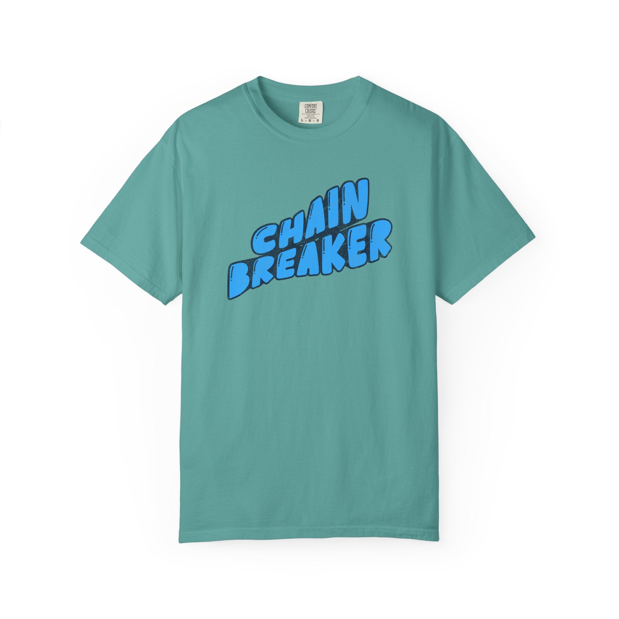 Chain Breaker T-Shirt — Inspirational Graphic Tee
