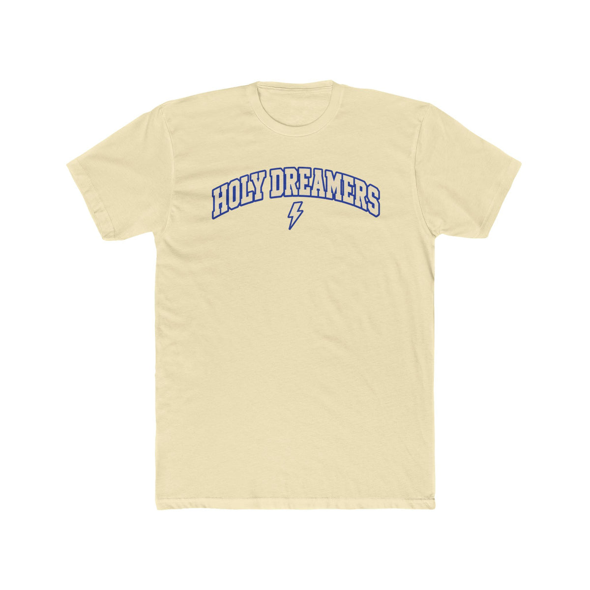 Holy Dreamers Tee — Inspirational Graphic Cotton T‑Shirt