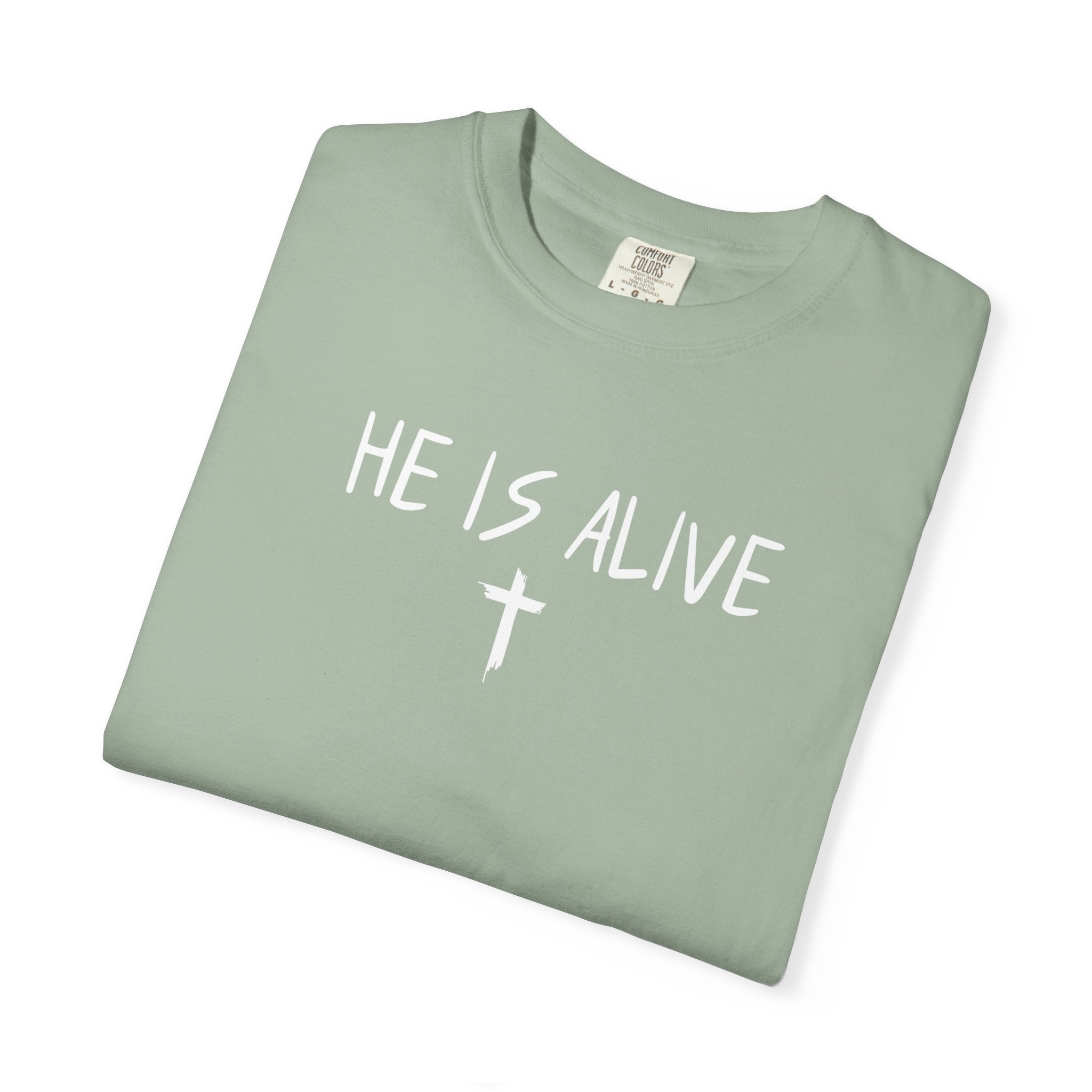 He Is Alive / Jesus Set My Heart On Fire T-Shirt