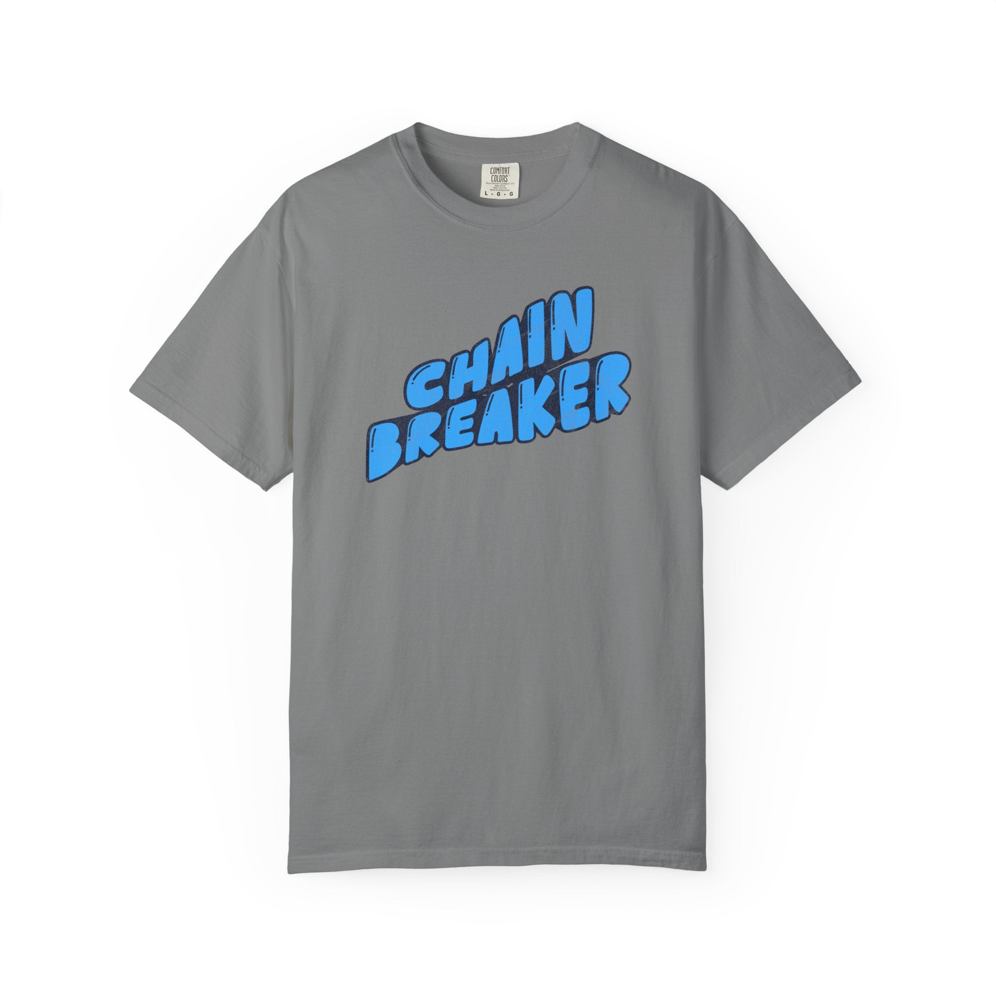 Chain Breaker T-Shirt — Inspirational Graphic Tee